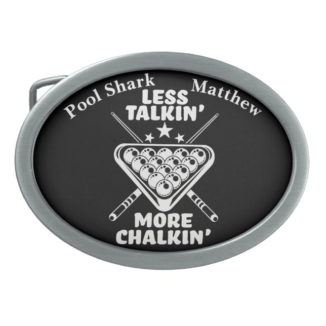 Billiards Quote About Chalking and Focus on Play Belt Buckle (Front)