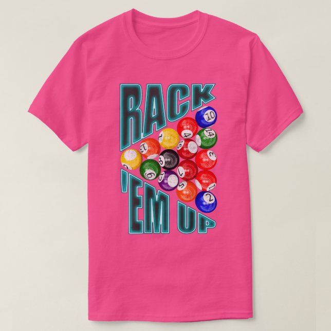 Billiards Rack em Up Eight Ball  T-Shirt (Design Front)