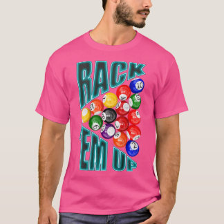 Billiards Rack em Up Eight Ball T-Shirt