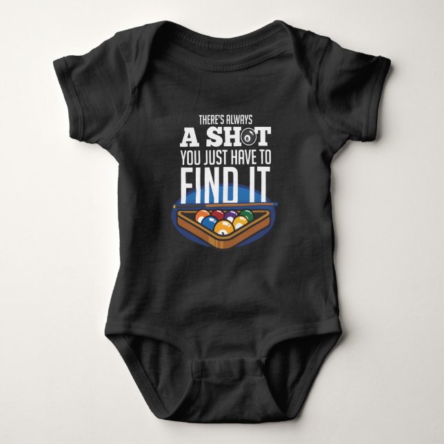 Billiards Shot Quote Pool Player Humor Baby Bodysuit (Front)