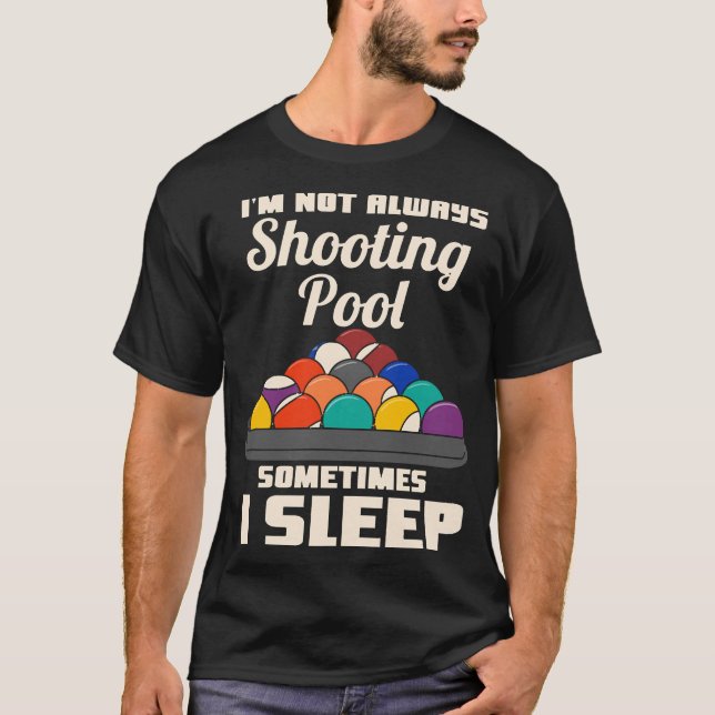 Billiards T- Shirt Playing Pool Billiard T- Shirt (Front)
