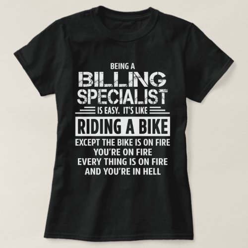 Billing Specialist T_Shirt