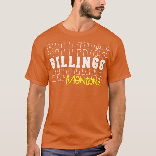 Billings city Montana Billings MT T_Shirt