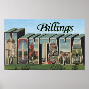 Billings, Montana - Large Letter Scenes Poster