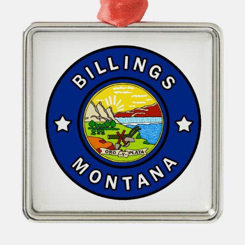 Billings Montana Metal Ornament