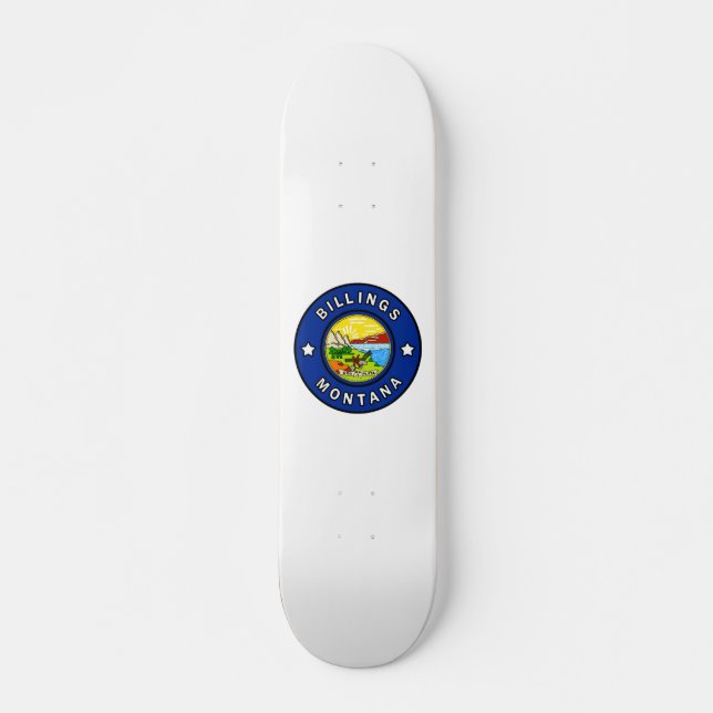 Billings Montana Skateboard Deck (Front)