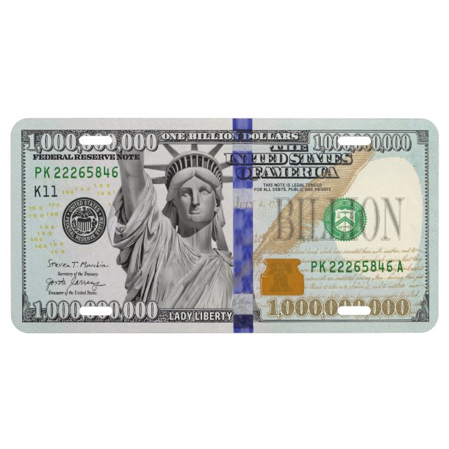 Billion Dollar Bill License Plate (Front)