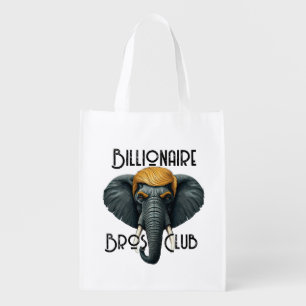 Billionaire Bros Club Grocery Bag