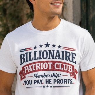 Billionaire Patriot Club Shirt