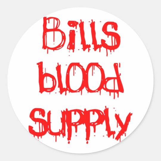 Bills Blood Supply Classic Round Sticker