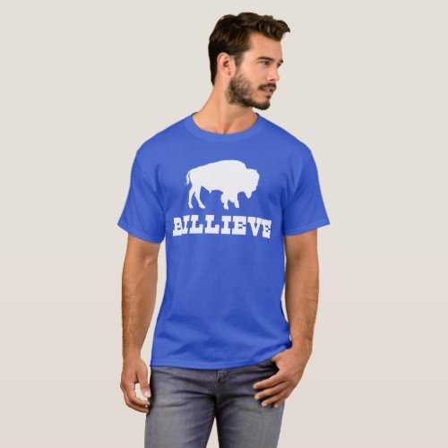 Bills Mafia Billieve _ For Buffalo Football Fans T_Shirt