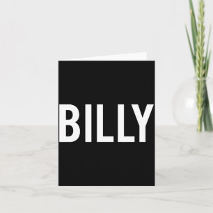 Billy - Cool New Funny Name Fan Gift Tee  Card