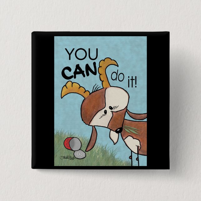 Billy Goat-You CAN Do It! Button (Front)