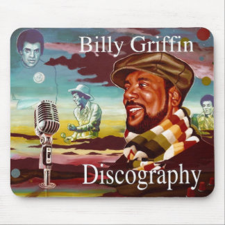Billy Griffin Discography Mouse Pad