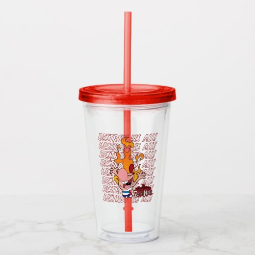 Billy  Mandy _ Destroy Us All Acrylic Tumbler