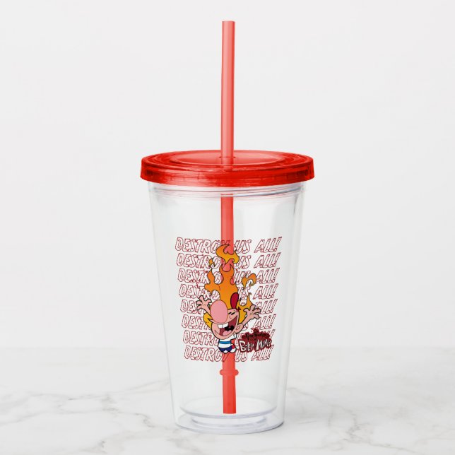 Billy & Mandy - Destroy Us All Acrylic Tumbler (Front)