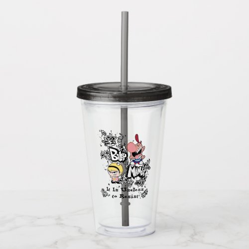 Billy  Mandy _ Useless to Resist Acrylic Tumbler