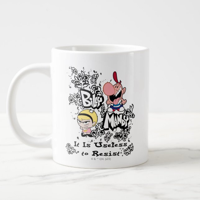 Billy & Mandy - Useless to Resist Giant Coffee Mug (Left)