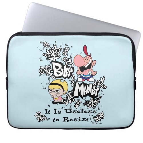 Billy  Mandy _ Useless to Resist Laptop Sleeve