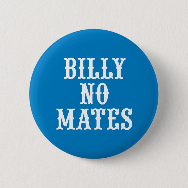 Billy No Mates Vintage Badge Hikingduck Pinback Button (Front)