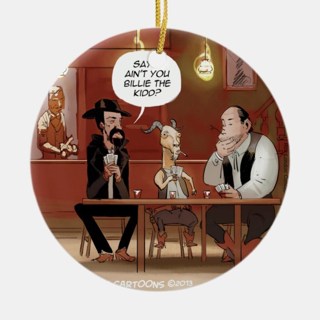 Billy The Kid? Funny Goat Cartoon Ceramic Ornament (Front)