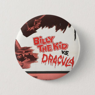 Billy the Kid versus Dracula Tag Button