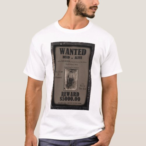 Billy The Kid Wanted Dead or Alive Poster T_Shirt