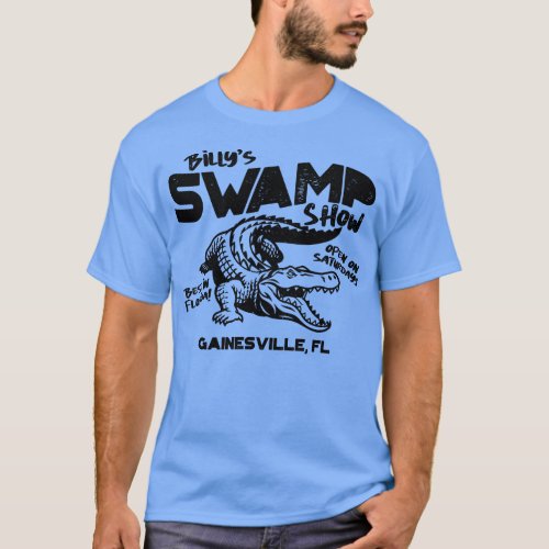 Billys Swamp Show Gator toon Best in Florida T_Shirt