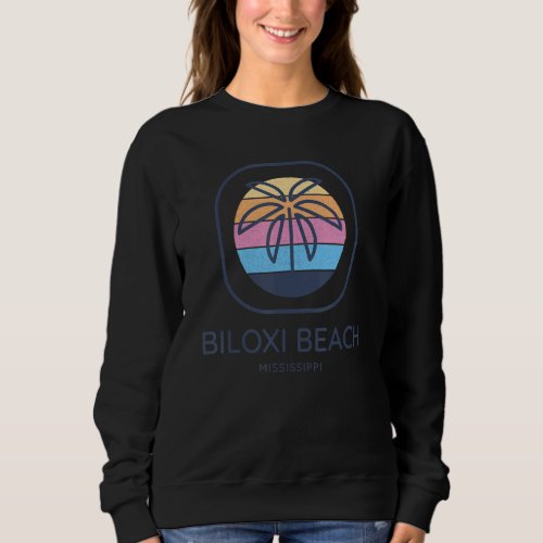 Biloxi Beach Mississippi Palm Tree Sunset Vacation Sweatshirt