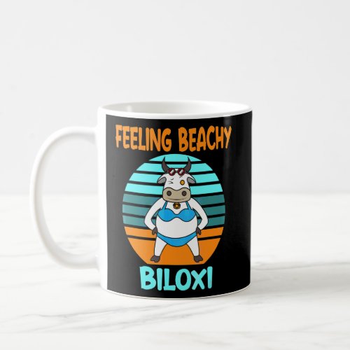 Biloxi Vacation Summer Quote  Coffee Mug