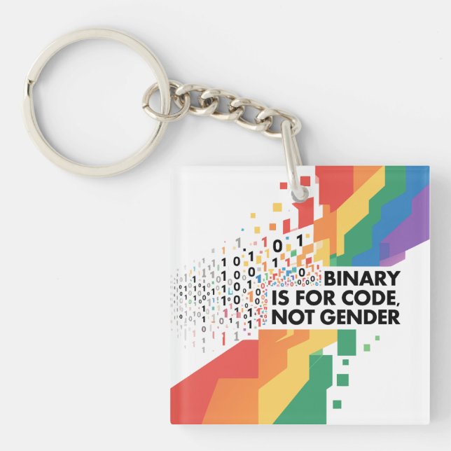 Binary is for code, not gender. keychain (Front)