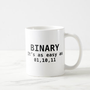 Binary It's As Easy As 01,10,11 Coffee Mug