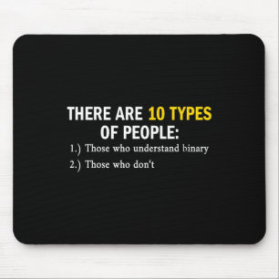 Binary Types Of People Programmer Nerd Boys & Mouse Pad
