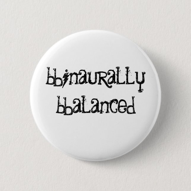 Binaurally Balanced Pinback Button (Front)
