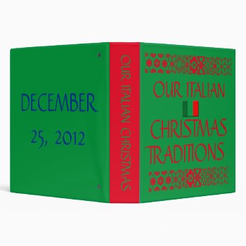 Binder Our Italian Christmas Traditions by CREATIVEHOLIDAY at Zazzle