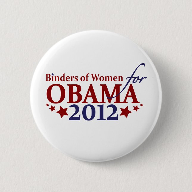 Binders of Women for Obama 2012 Button (Front)