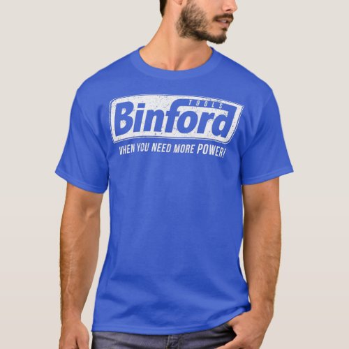 Binford Tools T_Shirt