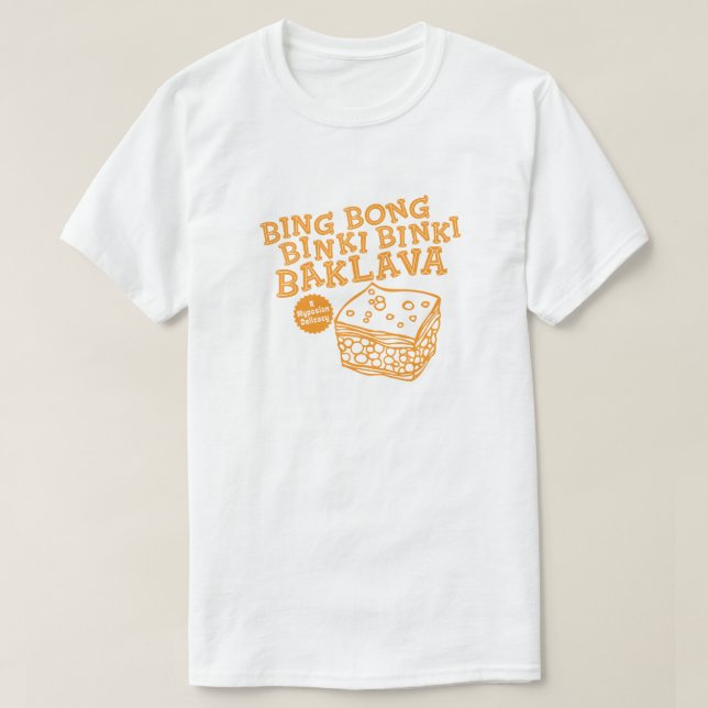 Bing Bong Binki Binki Baklava Funny 90s TV T-Shirt (Design Front)