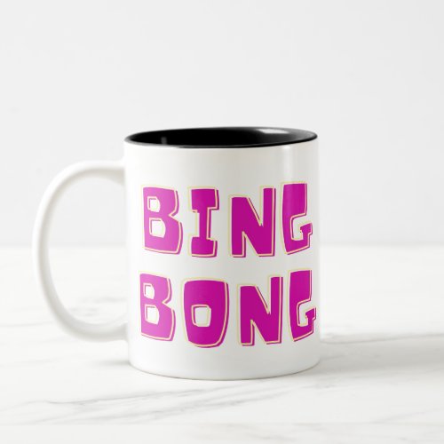BING BONG COLORFUL TEXT DESIGN Two_Tone COFFEE MUG
