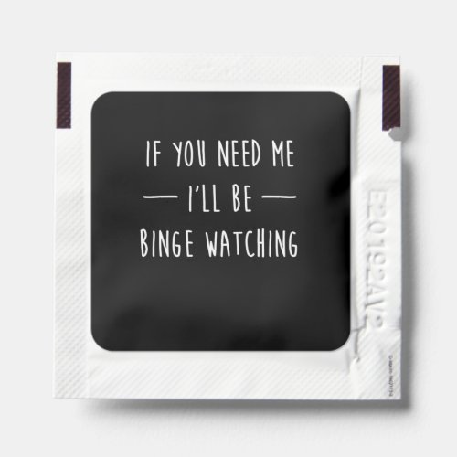 Binge Watching Funny Binge Watcher Tv Show Movie G Hand Sanitizer Packet