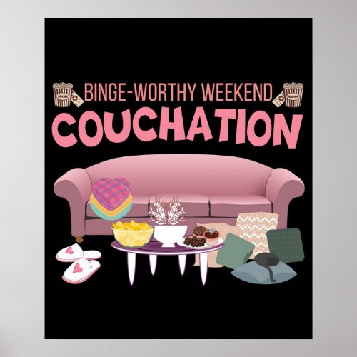Binge watching weekend Design for TV Shows Lovers Poster