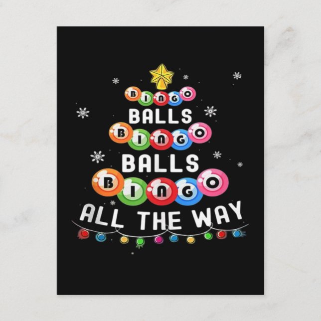 Bingo Balls Bingo All The Way  Enclosure Card (Front)