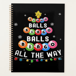 Bingo Balls Bingo All The Way  Planner