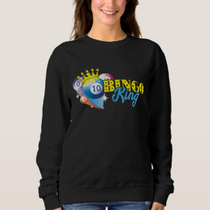 Bingo Balls Bingo King Crown Lucky Bingo Player Ga Sweatshirt