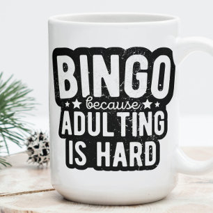 Bingo because adulting is hard Funny bingo Coffee Mug