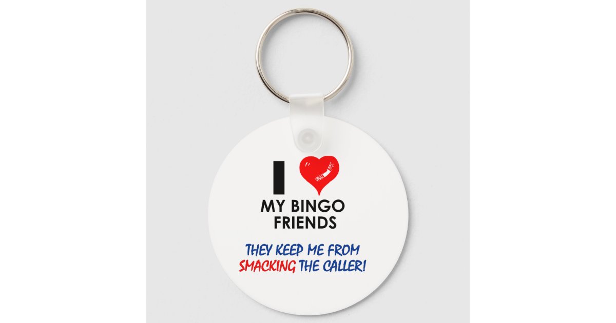 BINGO! Bingo designs for the fabulous player! Keychain | Zazzle