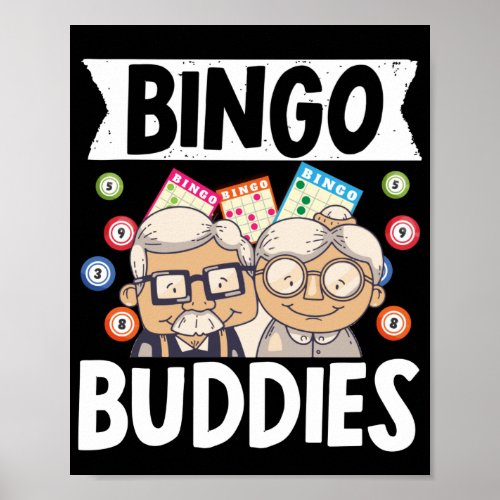 Bingo Buddies Funny Lucky Gambling Poster