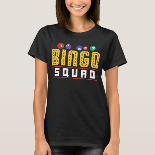 Bingo Buddies Funny Lucky Gambling T_Shirt