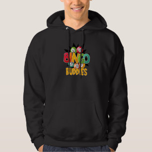 Bingo Buddies Player Lucky Game Lottery  Men Women Hoodie