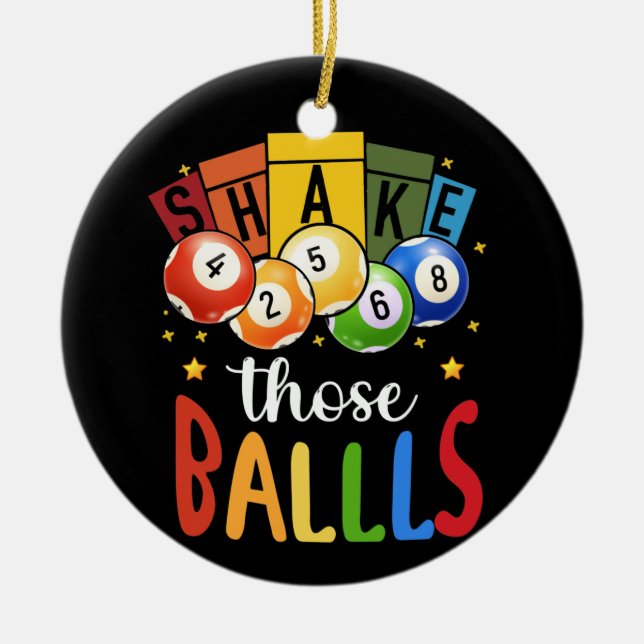 Bingo Caller Gamble Lottery Shake Those Ball Bingo Ceramic Ornament (Front)